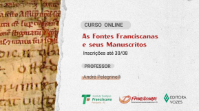 As Fontes Franciscanas e seus Manuscritos