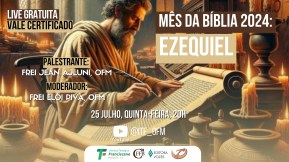 Live Mês da Bíblia 2024: Ezequiel